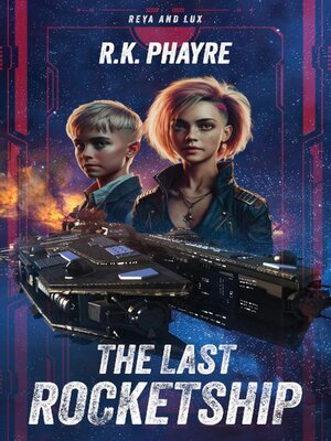 cover image of The Last Rocketship